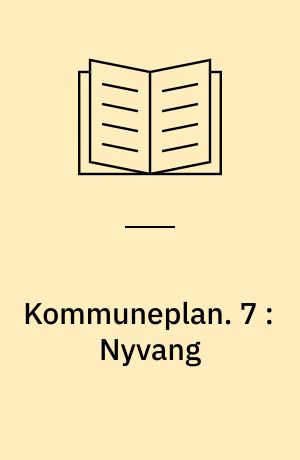Kommuneplan : Randers 1985. 7 : Nyvang