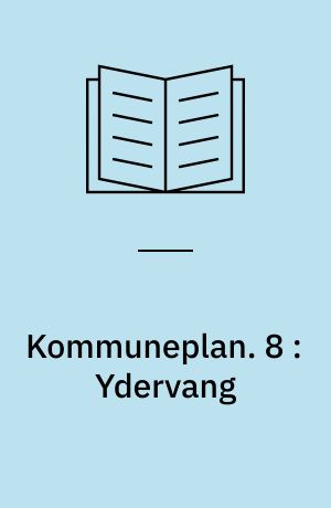Kommuneplan : Randers 1985. 8 : Ydervang