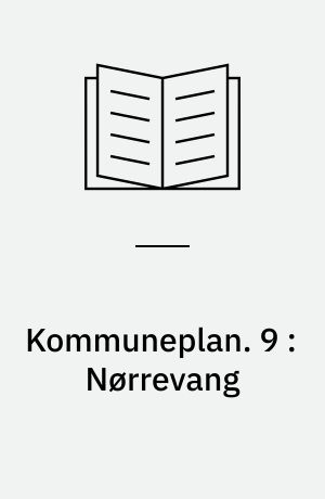 Kommuneplan : Randers 1985. 9 : Nørrevang
