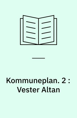 Kommuneplan : Randers 1985. 2 : Vester Altan