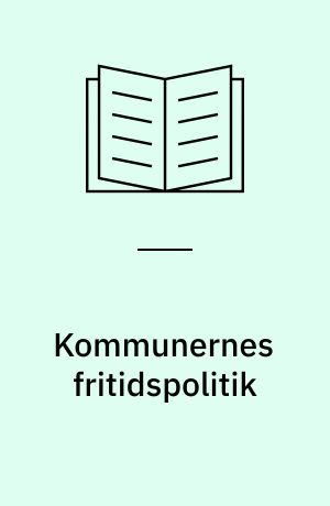 Kommunernes fritidspolitik