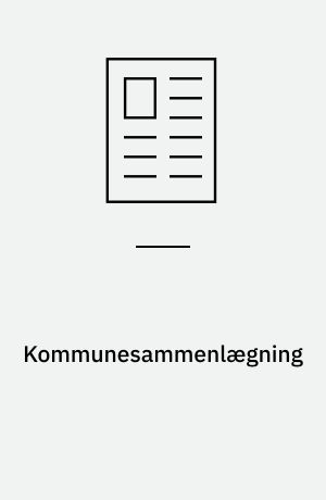 Kommunesammenlægning : og faglig ledelse i de pædagogiske virksomheder på Bornholm