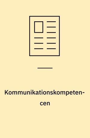 Kommunikationskompetencen : 4. artikel