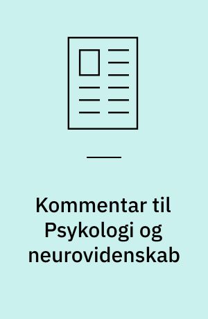 Kommentar til Psykologi og neurovidenskab