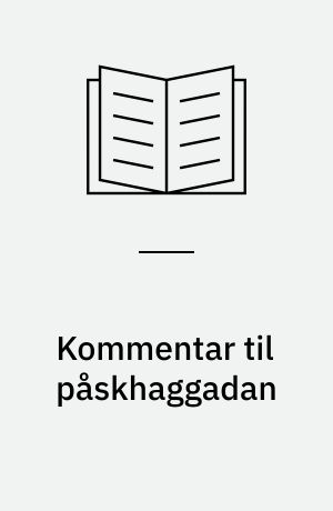 Kommentar til påskhaggadan
