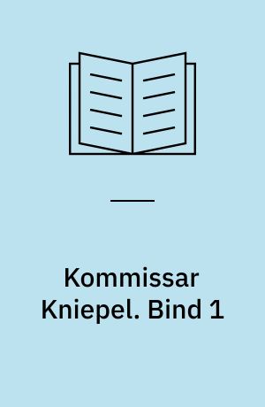 Kommissar Kniepel. Bind 1 : 15 Bilder-Krimis zum Selberlösen