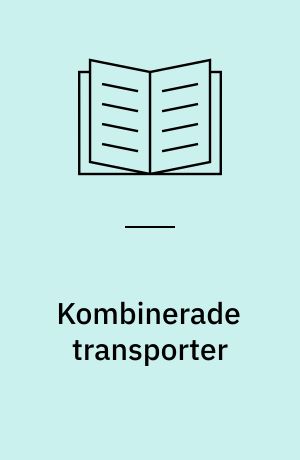 Kombinerade transporter