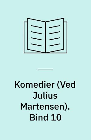 Komedier. Bind 10