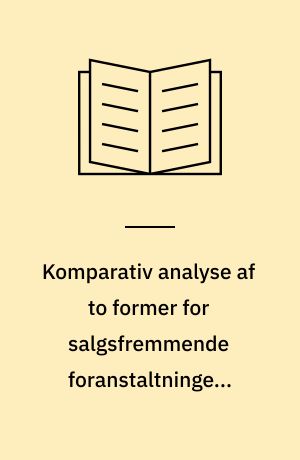 Komparativ analyse af to former for salgsfremmende foranstaltninger: rabatkuponer og tilgift