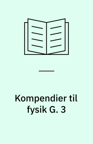Kompendier til fysik G. 3 : Faste stoffers mekanik