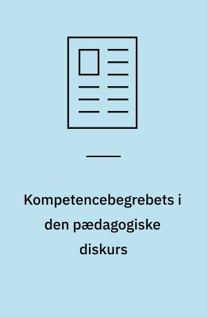 Kompetencebegrebets i den pædagogiske diskurs