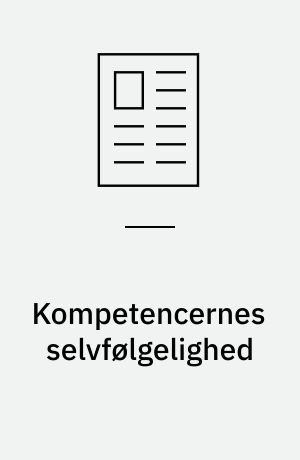 Kompetencernes selvfølgelighed