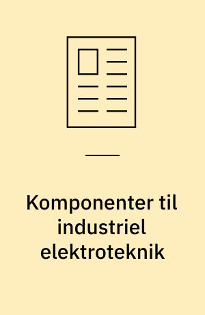 Komponenter til industriel elektroteknik