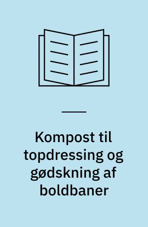 Kompost til topdressing og gødskning af boldbaner