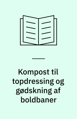 Kompost til topdressing og gødskning af boldbaner