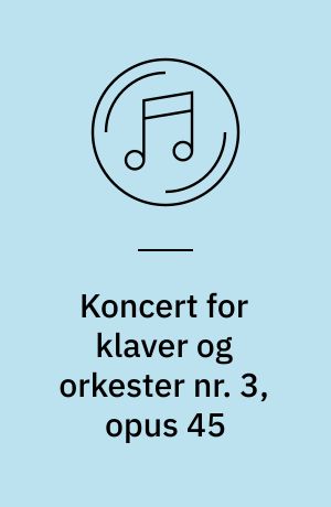 Koncert for klaver og orkester nr. 3, opus 45