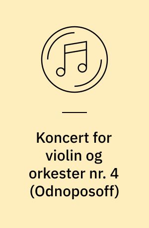 Koncert for violin og orkester nr. 4: Kvartet for 2 violiner, viola og violoncel nr. 3