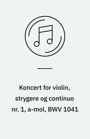Koncert for violin, strygere og continuo nr. 1, a-mol, BWV 1041