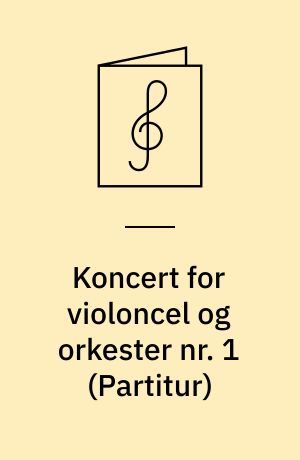 Koncert for violoncel og orkester nr. 1 : Between : tre satser for violoncel og orkester