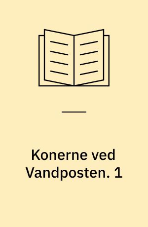Konerne ved Vandposten. 1