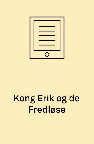 Kong Erik og de Fredløse