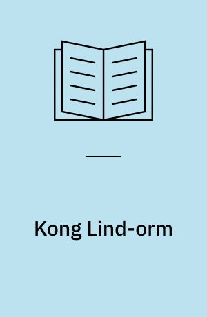 Kong Lind-orm og andre eventyr om prinser og prinsesser