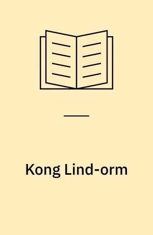 Kong Lind-orm og andre eventyr om prinser og prinsesser