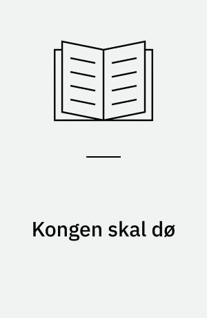 Kongen skal dø