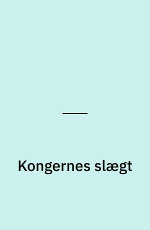 Kongernes slægt