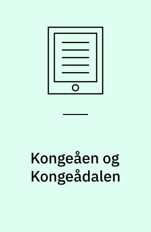 Kongeåen og Kongeådalen