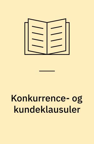Konkurrence- og kundeklausuler