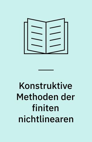Konstruktive Methoden der finiten nichtlinearen : Optimierung : Tagung, Oberwolfach, 27 : Januar - 2 : Februar 1980