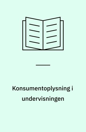 Konsumentoplysning i undervisningen