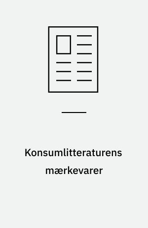 Konsumlitteraturens mærkevarer