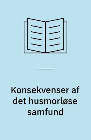 Konsekvenser af det husmorløse samfund