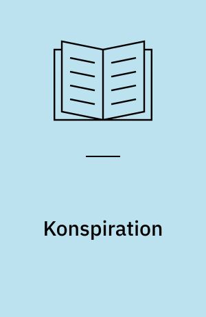 Konspiration : hvad er sandheden om månelandingen, Area 51 og ufoer, angrebet på World Trade Center, mordet på John F. Kennedy, mysteriet om Loch Ness-uhyret, CIA's hemmelige eksperimenter, holocaustbenægterne : bliv klogere på den historiske forklaring på de største konspirationsteorier