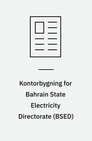 Kontorbygning for Bahrain State Electricity Directorate (BSED)