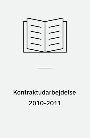 Kontraktudarbejdelse 2010-2011