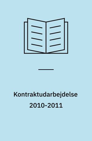 Kontraktudarbejdelse 2010-2011