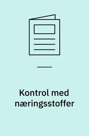 Kontrol med næringsstoffer