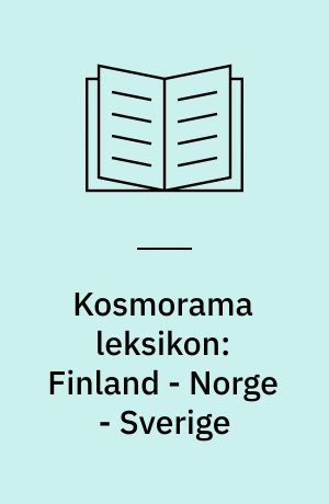 Kosmorama leksikon: Finland - Norge - Sverige