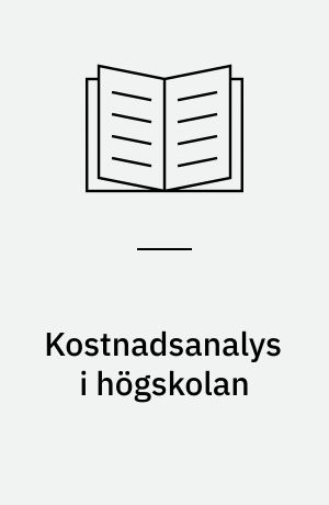 Kostnadsanalys i högskolan