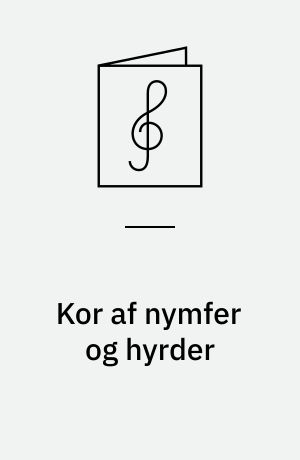 Kor af nymfer og hyrder : Fra: Orfeus
