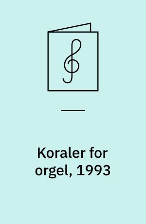 Koraler for orgel, 1993