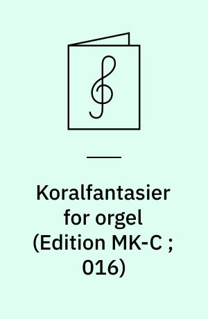 Koralfantasier for orgel