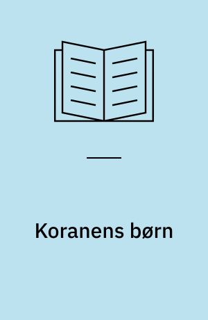 Koranens børn : islam