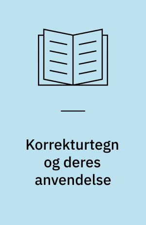 Korrekturtegn og deres anvendelse