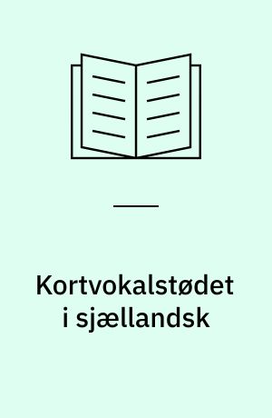 Kortvokalstødet i sjællandsk