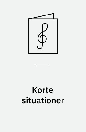 Korte situationer : for orgel