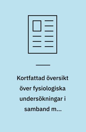 Kortfattad översikt över fysiologiska undersökningar i samband med skidlöpning